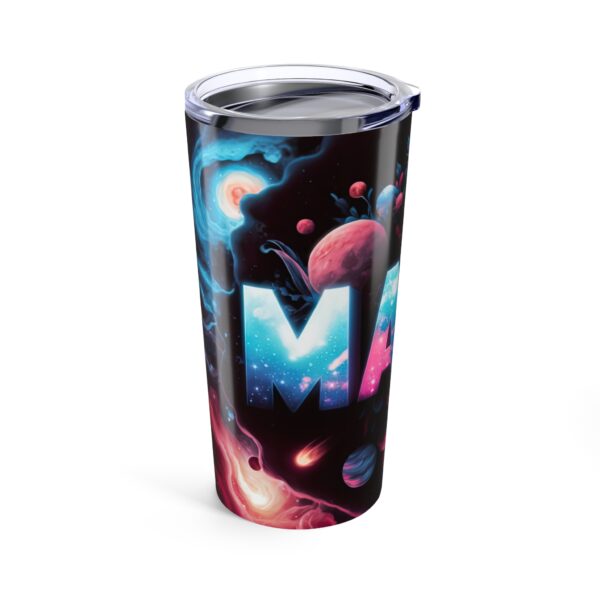 MD tumbler Galaxy-Themed 20oz Tumbler – I AM Bold & Colorful Travel Mug - Image 4