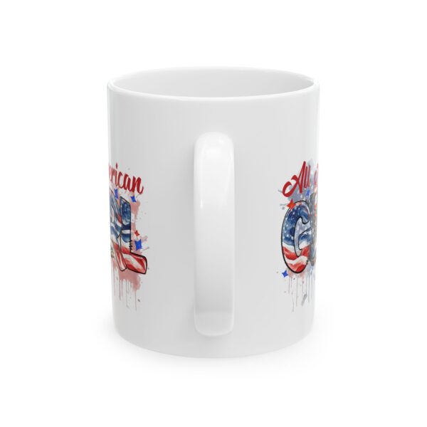 All American Coffee Mug - Patriotic 11oz & 15oz Ceramic Cup - Image 2