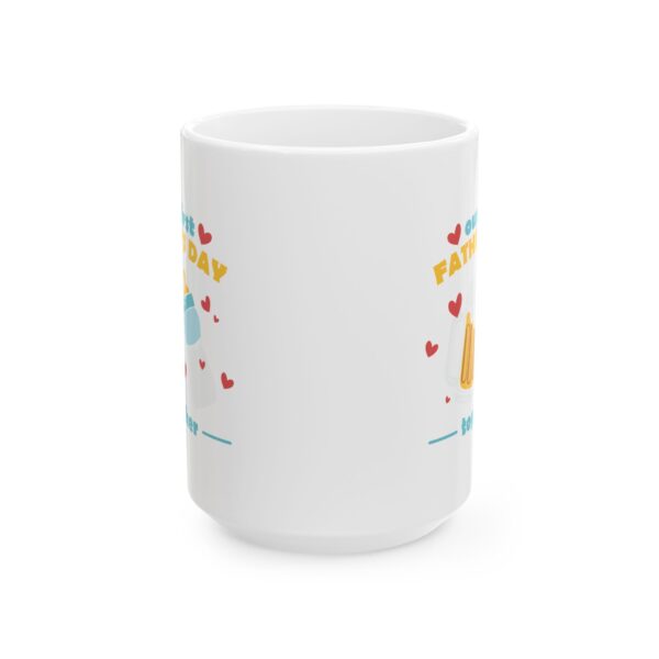 fd Happy Father\'s Day Ceramic Mug - 11oz & 15oz - Image 7